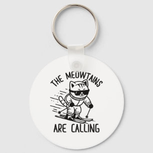 Meowtains Are Calling Funny Skiing Cat Snow Ski Lo Key Ring