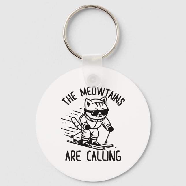 Meowtains Are Calling Funny Skiing Cat Snow Ski Lo Key Ring (Front)