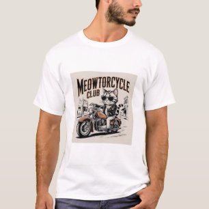 Meowtorcycle Club Biker Cat on Chopper Motorcycle  T-Shirt