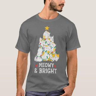 Meowy And Bright  Cat Christmas Tree  Merry Xmas C T-Shirt
