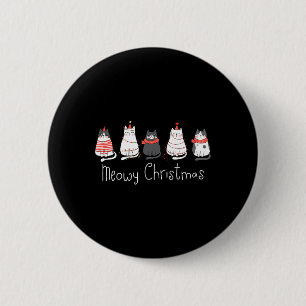 Meowy Catmas Cat Christmas Cute Cats Lover Santa H 6 Cm Round Badge