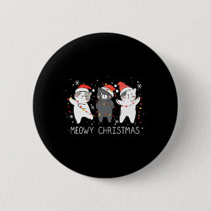 Meowy Catmas Cat Christmas Cute Cats Lover Santa H 6 Cm Round Badge