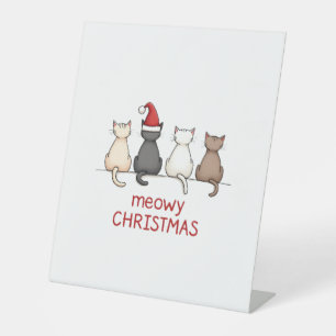 Meowy Catmas Cat Christmas Cute Kitten Cats Santa Pedestal Sign