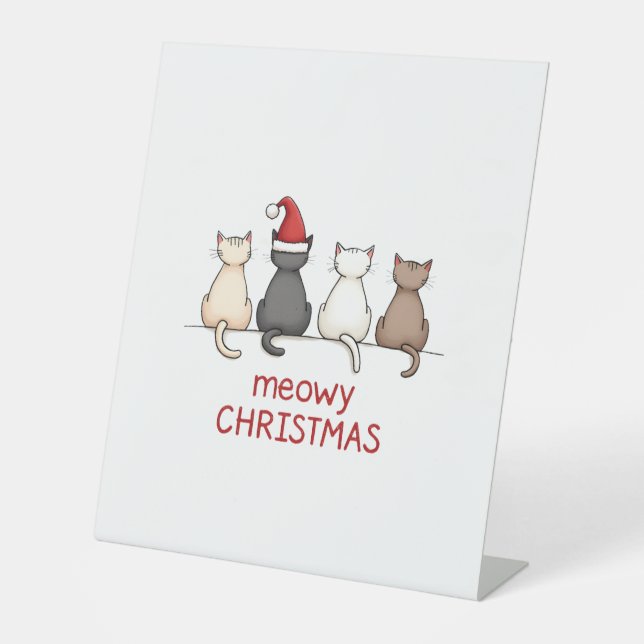 Meowy Catmas Cat Christmas Cute Kitten Cats Santa  Pedestal Sign (Front)