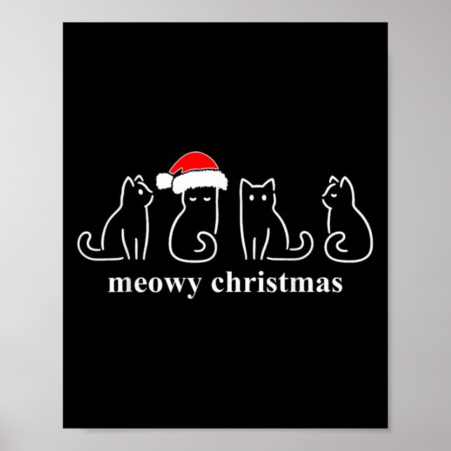 Meowy Catmas Cat Christmas Cute Kitten Cats Santa  Poster (Front)