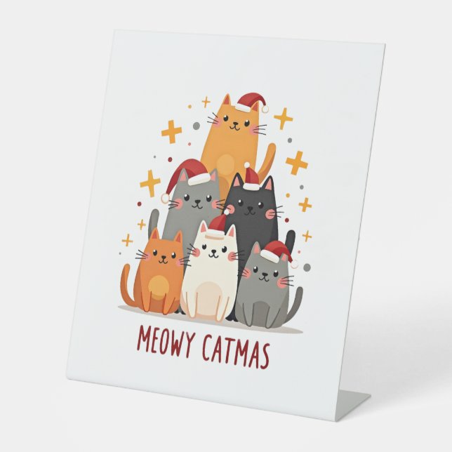 Meowy Catmas Cat Christmas Tree Xmas (1) Pedestal Sign (Front)