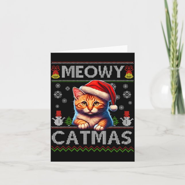 Meowy Catmas Cat Santa Christmas Kitten Xmas Ugly  Card (Front)