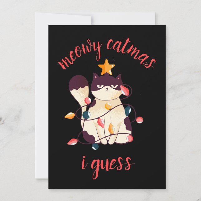 Meowy Catmas Funny Sarcastic Cat Lover Christmas Holiday Card (Front)