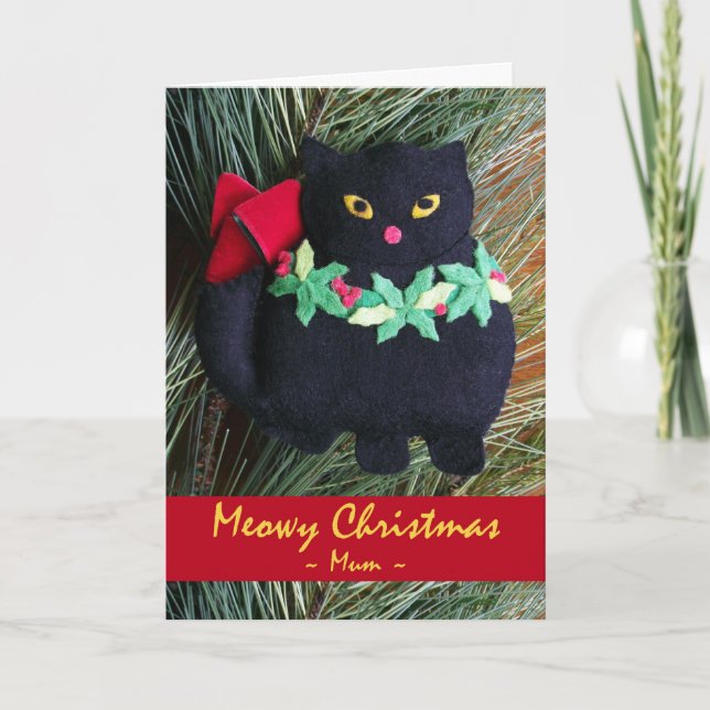 Meowy Christmas for Mum, Cat Ornament Holiday Card (Front)