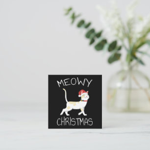 Meowy Christmas - Funny Christmas 2022 Square Business Card