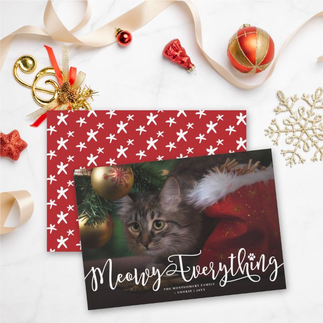 Meowy Everything Elegant Script Cat Funny Photo Holiday Card (Creator Uploaded)
