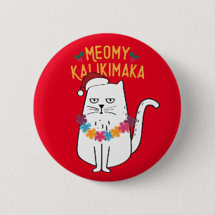 Meowy Kalikimaka Funny Cat Santa Hat Christmas 6 Cm Round Badge