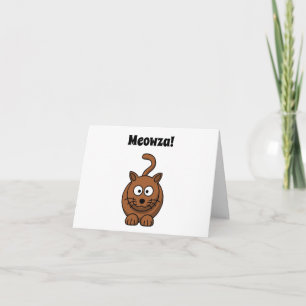 Meowza! Funny Brown Kitty Cat Cartoon Design Card