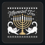Meowzel Tov Funny Chanukah Hanukkah Ugly Sweater Square Sticker<br><div class="desc">Meowzel Tov Funny Chanukah Hanukkah Ugly Sweater</div>