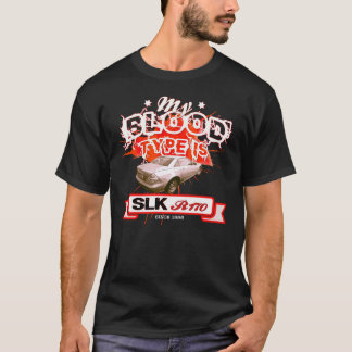 Mercedes SLK My Blood-Type T-Shirt