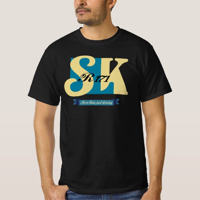 Mercedes SLK R 171 - More than just Driving T-Shirt (Front)