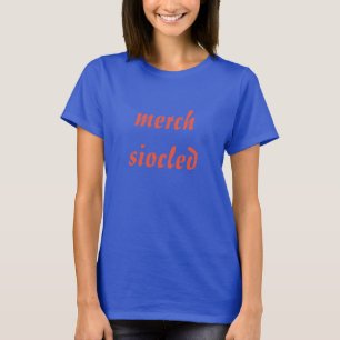 merch siocled, chocolate girl in Welsh T-Shirt