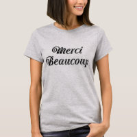 Merci Beaucoup T-Shirt Tumblr