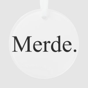 Merde ornament for ballet dancers - good luck