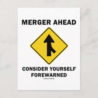 Merger Ahead Consider Yourself Forewarned (Sign) Postcard