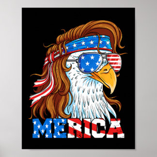 Merica Eagle Mullet 4th Of July American Flag Usa Poster
