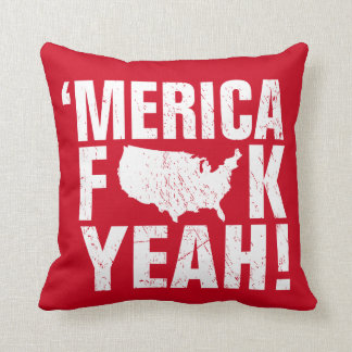 'merica fck yeah! Patriotic Cushion