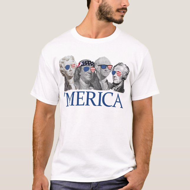 Merica Founding Fathers Patriotic 4th July Merica T-Shirt (Front)