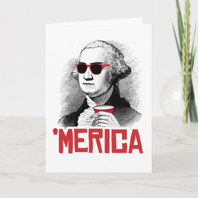 Merica Humour: George Washington 'Merican Party Card (Front)