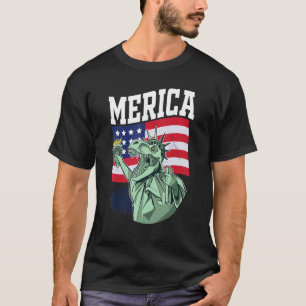 Merica Rex Statue Of Liberty Independence Day 4th T-Shirt