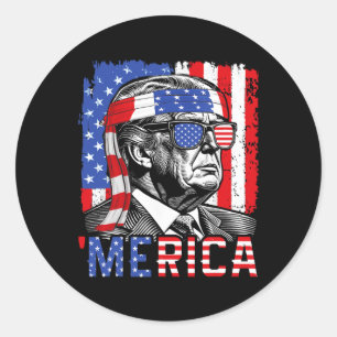 Merica Trump Happy 4th Of July Funny American Flag Classic Round Sticker