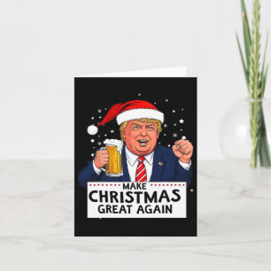 Merica Trump Make Christmas Great Again Card