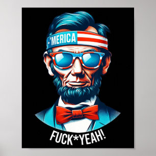 Merica Yeah Abraham Lincoln 4th Of July  Poster