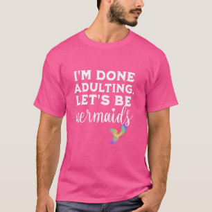 Mermaid Adult Birthday Cute Funny Rainbow Graphic T-Shirt