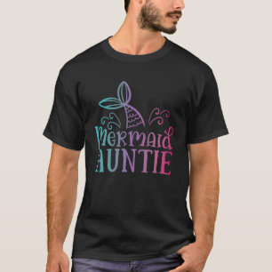 Mermaid Auntie Matching Family T-Shirt
