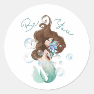 Mermaid Be You Greeting Card  Classic Round Sticker