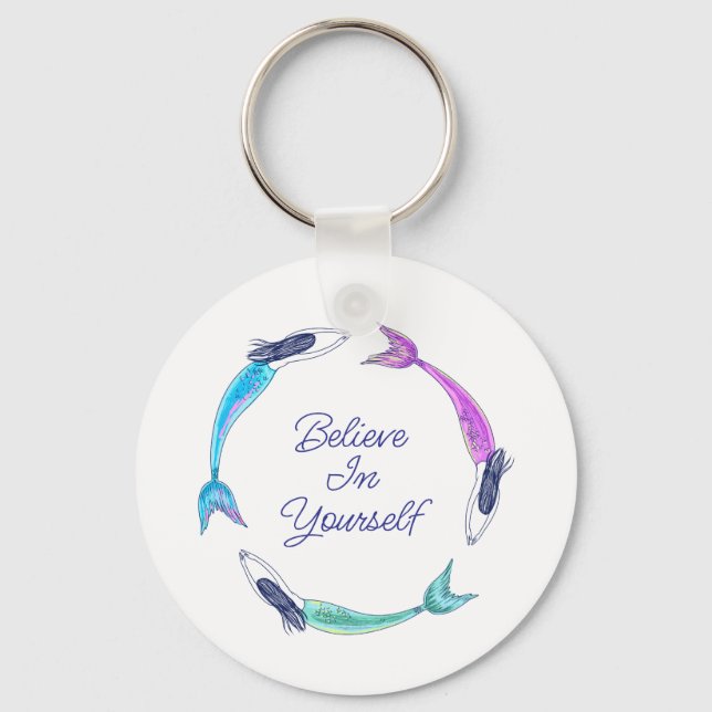Mermaid - believe in yourself  key ring (Front)