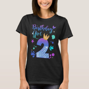 Mermaid Birthday Girl 2 Year Old Its My 2nd Bday M T-Shirt