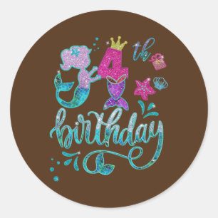 Mermaid Birthday Girl 4 Years Old 4th Bday Girl Classic Round Sticker