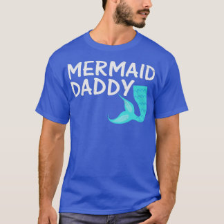 Mermaid Daddy Shirt Men Merdad Gift