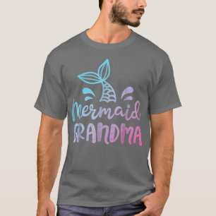Mermaid Grandma Funny Grandmother Family Matching T-Shirt