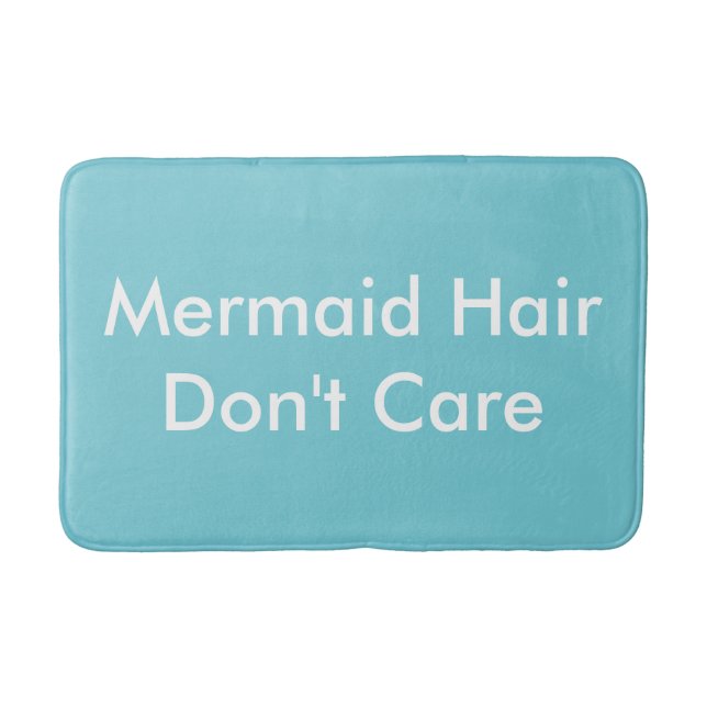 Mermaid Hair Don't Care Bath Matt Bath Mat (Front)
