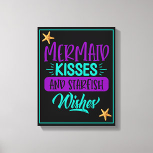 Mermaid Kisses and Starfish Wishes Canvas Print