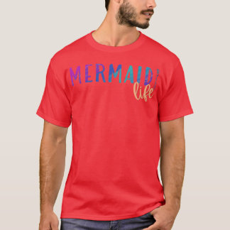 Mermaid Life wFork T-Shirt