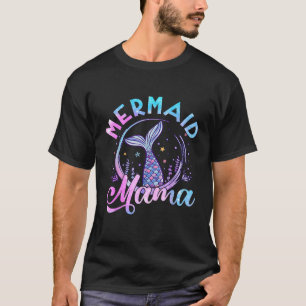 Mermaid Mama Seashell Birthday Women Ocean Matchin T-Shirt
