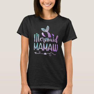 Mermaid Mamaw Family Matching Birthday T-Shirt