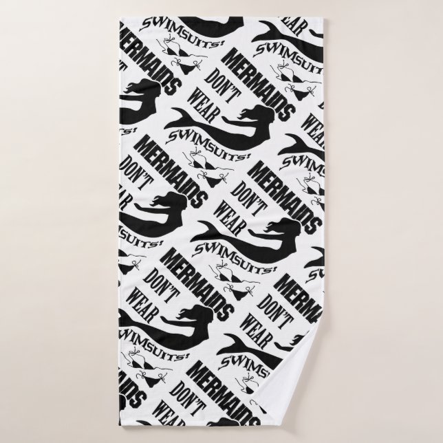Mermaid - Mermaids Don't Wear Swimsuits Bath Towel (Bath Towel)