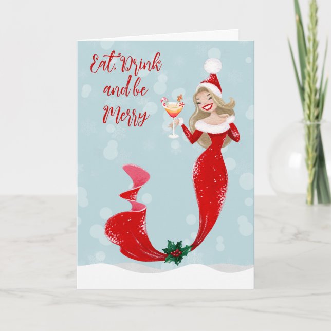 Mermaid Merry Christmas Eat Drink Merry Holiday Card (Front)
