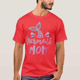 Mermaid Mum Funny Women Mummy Mama Family Matching T-Shirt