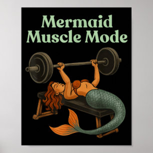 Mermaid Muscle Mode Shirt - Gym Workout Fitness Poster