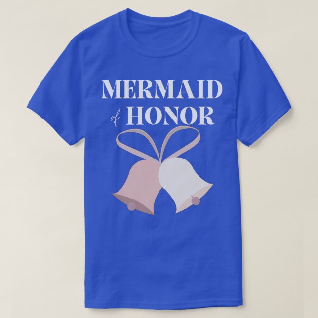 Mermaid of Honour Maid of Honour Gift 2021 T-Shirt (Design Front)